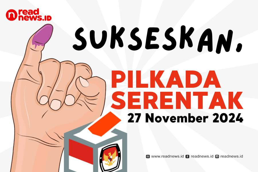 Sukseskan Pilkada Serentak 27 November 2024.