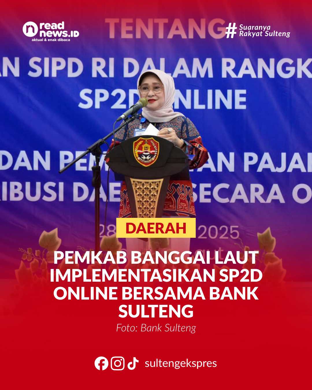 Direktur Utama Bank Sulteng, Hj. Ramiyatie