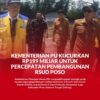 Direktur Jenderal Prasarana Strategis Kementerian PU, Tanozisochi Lase bersama rombongan yang di dampingi Kadis PU kabupaten Poso Ir. Mappatunru, saat mengunjungi lokasi pembangunan RSUD Poso