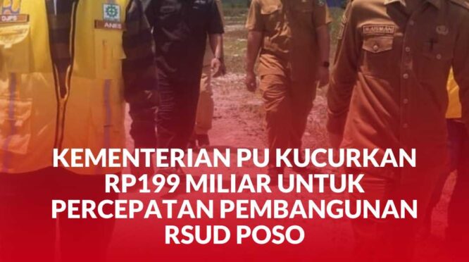 Direktur Jenderal Prasarana Strategis Kementerian PU, Tanozisochi Lase bersama rombongan yang di dampingi Kadis PU kabupaten Poso Ir. Mappatunru, saat mengunjungi lokasi pembangunan RSUD Poso