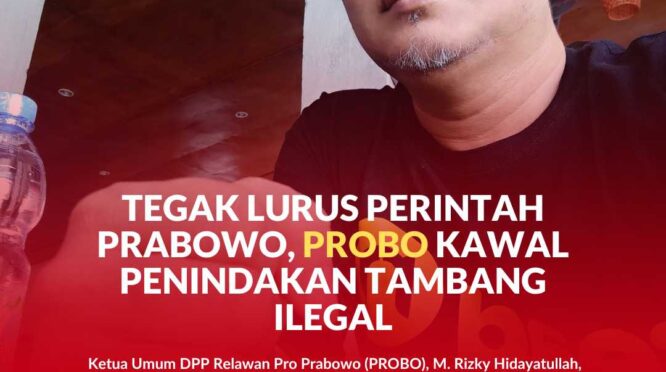 Ketua Umum DPP Relawan Pro Prabowo (PROBO), M. Rizky Hidayatullah