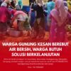 Situasi saat penyaluran bantuan air bersih kepada warga Gunung Gunung Kesan